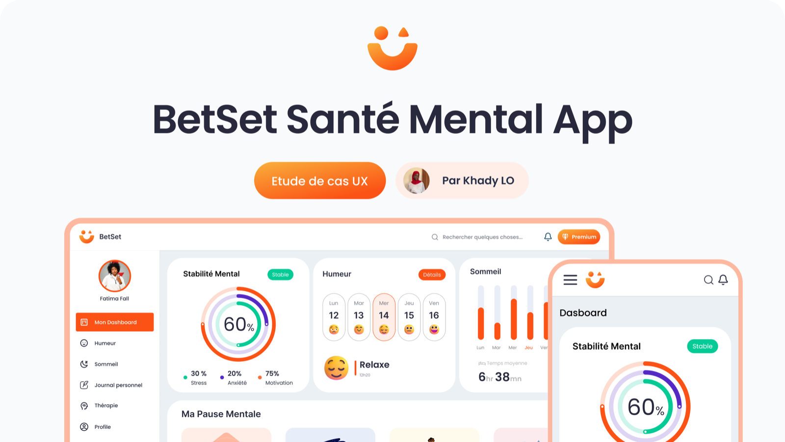 BetSet Santé Mental App — étude de cas UX par Khady Lo : tableau de bord desktop et version mobile